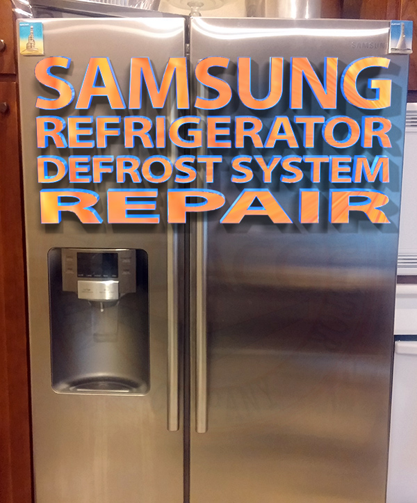 Samsung Refrigerator Defrost Repair | SDACC
